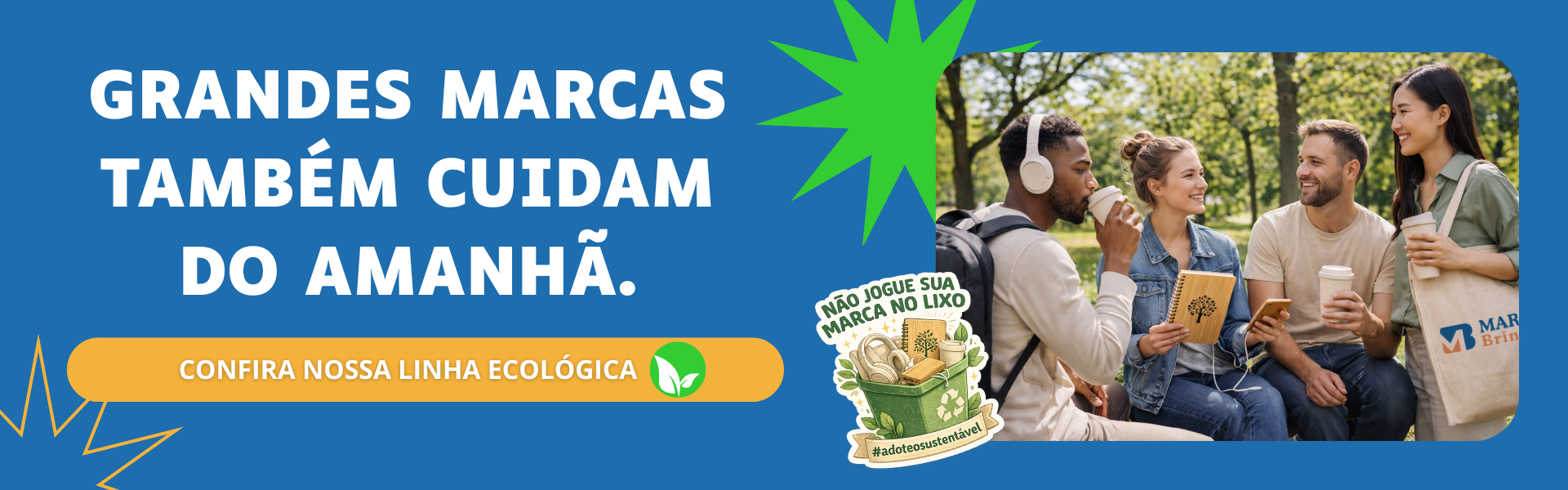 Brindes Sustent�veis